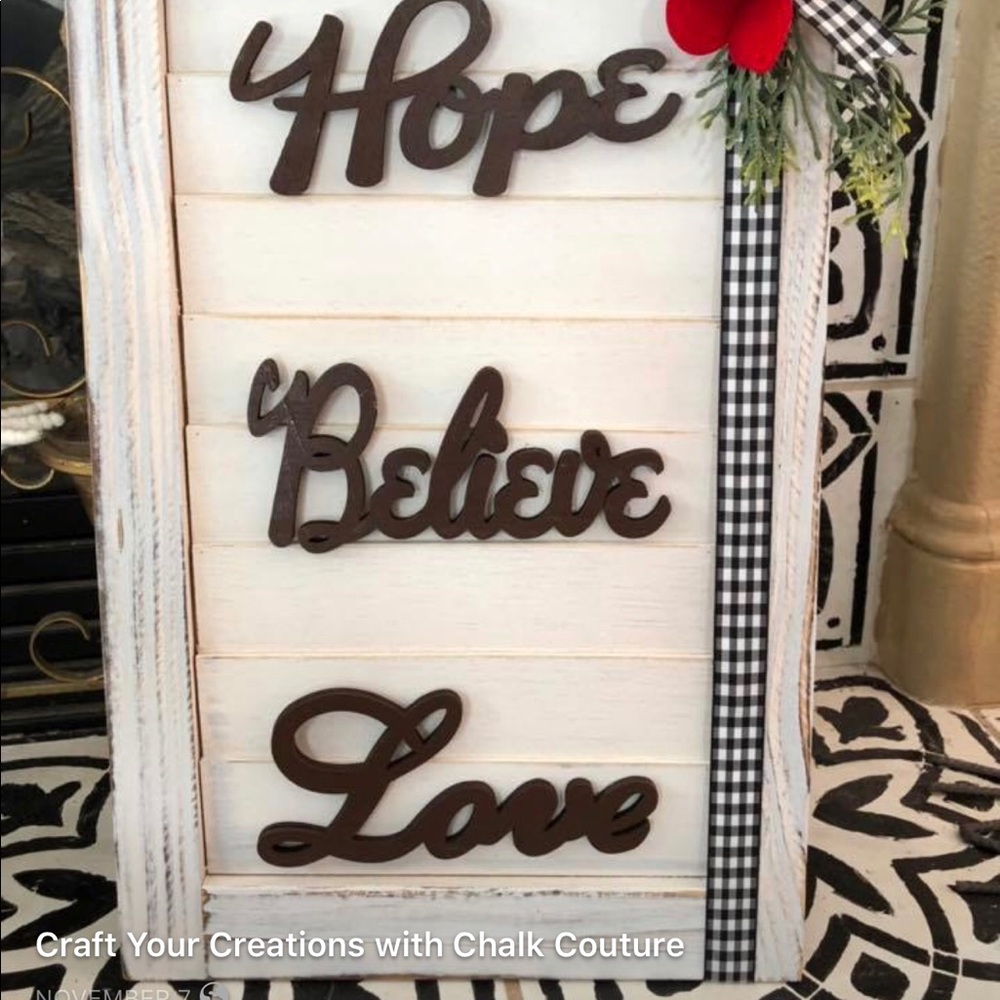 HOPE, BELIEVE, LOVE. Holiday sign.